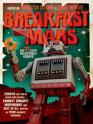 cover image of Breakfast on Mars and 37 Other Delectable Essays